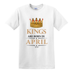 Kings are Born In April-White