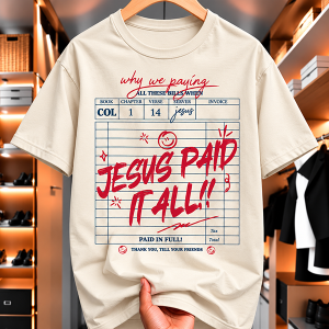 Jesus Paid It All T-Shirt