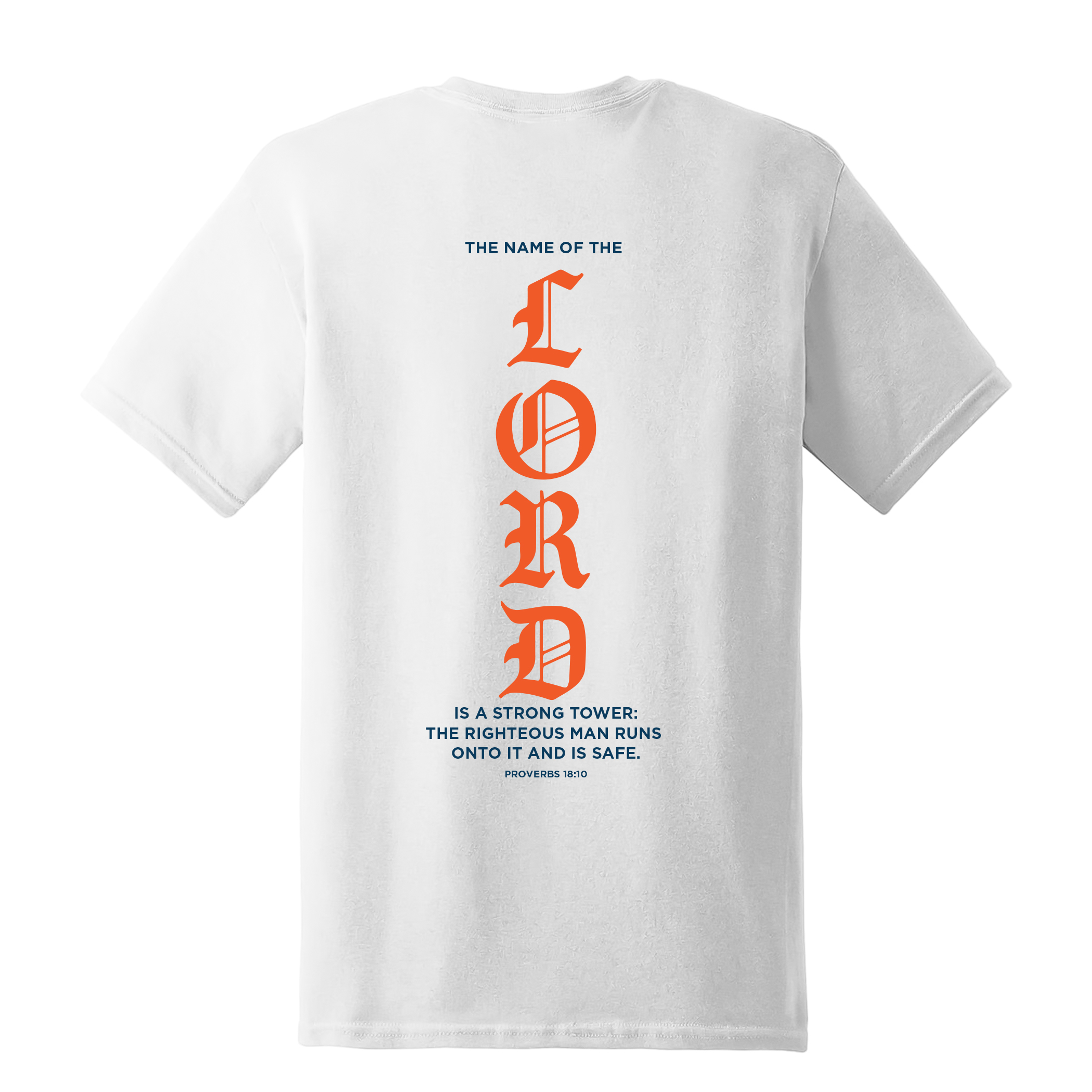 The name of the LORD Round Neck -Tshirt
